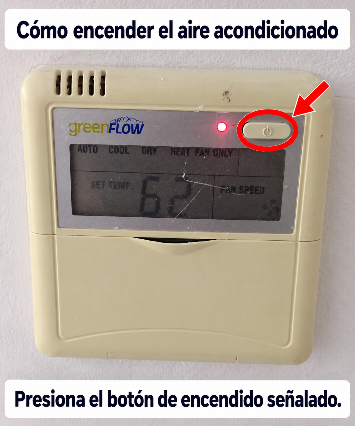 Botón superior derecho para encender el aire acondicionado